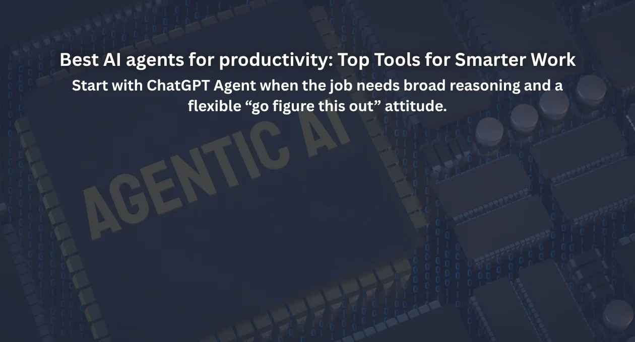 Best AI agents for productivity