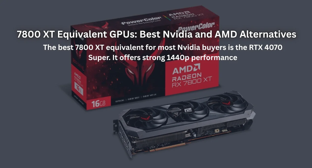 7800 xt equivalent