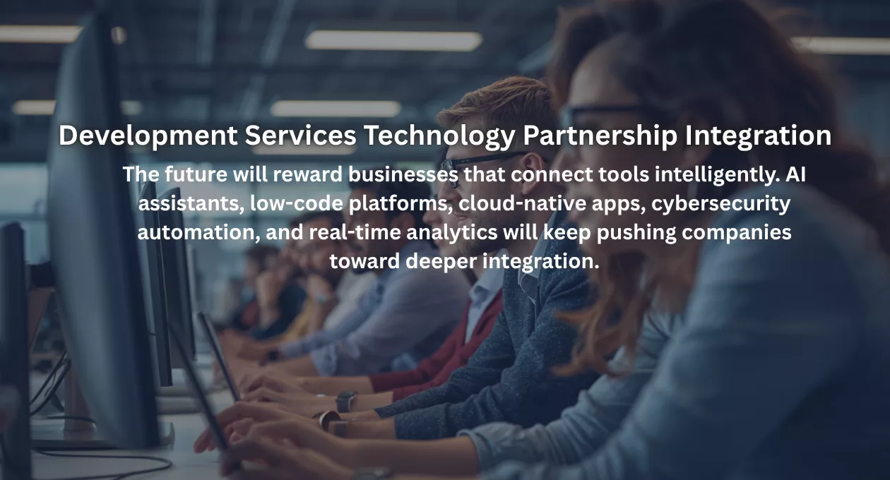 Development Services Technology Partnership Integration