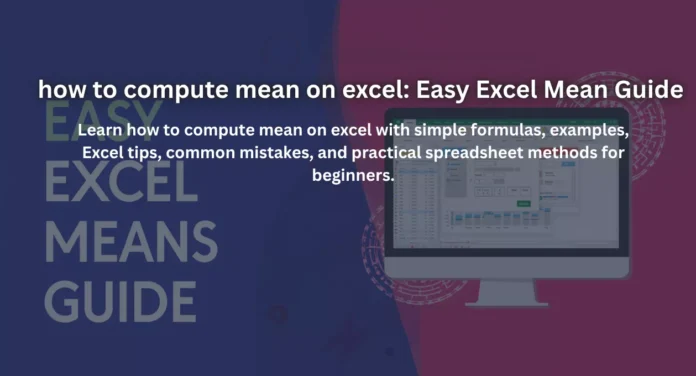 how to compute mean on excel