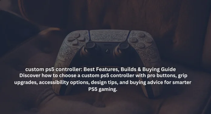 custom ps5 controller